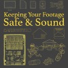 KEEPING-YOUR-FOOTAGE-SAFE-AND-SOUND_Featured-460x460.jpg