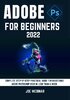 Adobe Photoshop 2022 for Beginners by Joe Webinar_Page_001.jpg