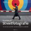 praxisbuch-streetfotografie-gebundene-ausgabe-pia-parolin.jpg